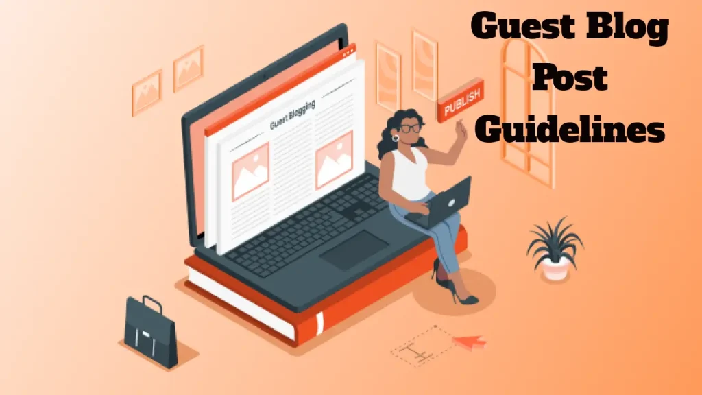guest blog post guidelines