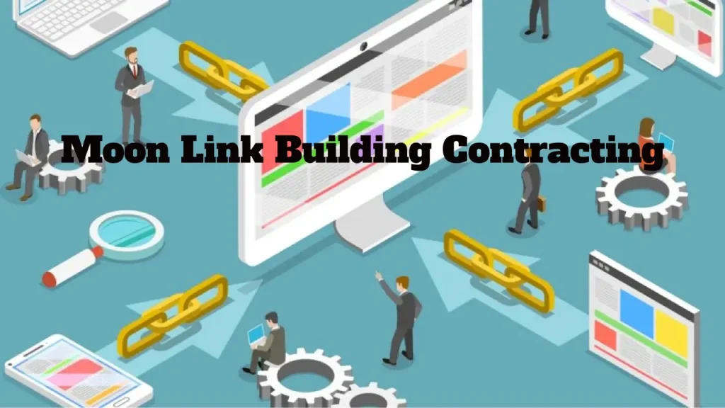 moon link building contracting