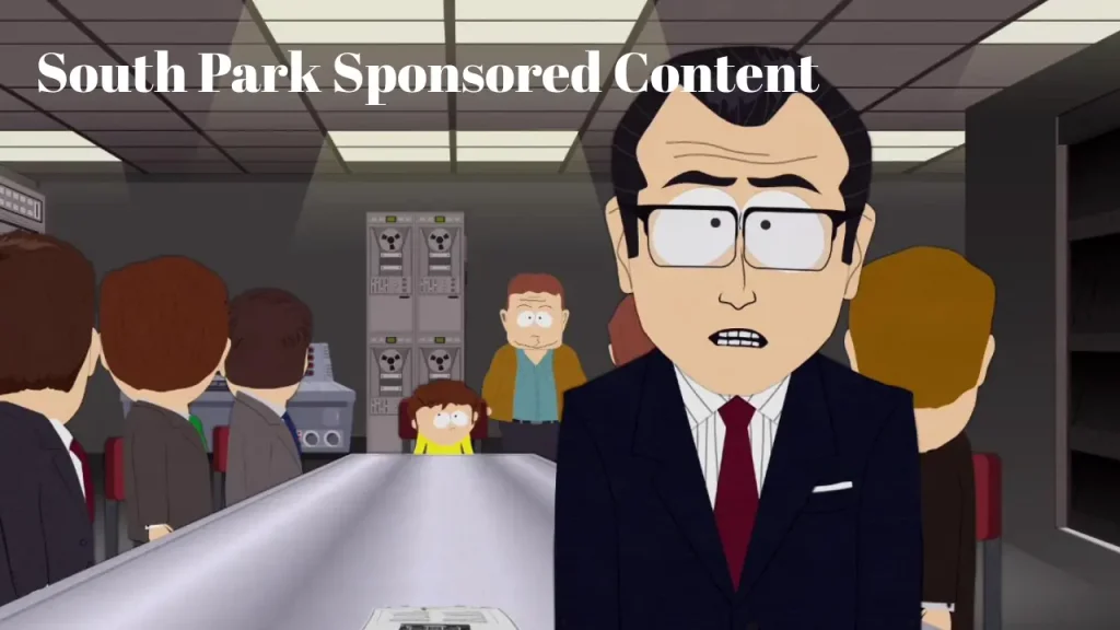 South Park Sponsored Content – Explained Meaning Truth And Media Influence south park sponsored content